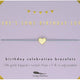 Birthday Celebration Bracelet - Gold - Some Birthday Love