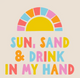 Sun, Sand & Drink in My Hand - 20ct-Funny Cocktail napkins