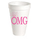 OMG Ring Styrofoam Cups
