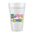 Happy Hour Full Color Foam Cups - Girly