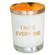 I Hate Everyone CANDLE ON THE ROCKS