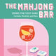 The Mahjong Bar: Drinks For Every Hand — Cocktails, Mocktails & More