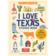 I Love Texas Sticker Book