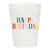 Happy Birthday Multicolor Frosted Cups