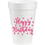 Pink Happy Birthday 16oz Styrofoam Cups