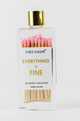 Everything Is Fine - Glass Bottle Matches