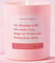 Best Friend Funny Burn House Down Gift For Her Funny Candle