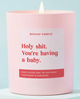 Funny Baby Shower Candle You're Having A Baby