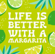Better with A Margarita - 20ct Funny Cocktail Napkins |