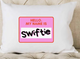 Swiftie Hello My Name Is Pillow | Taylor Swift Decor