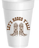 Let's Rodeo Yall - 10 Cups