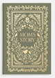 Mom's Story: A Memory and Keepsake Journal For My Family