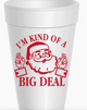 I'm Kind of A Big Deal Santa - 10 Pack