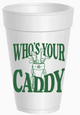 Golf Who's Your Caddy - 10 Cups