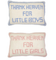 Thank Heave Punch Embroidery Decorative Throw Pillow 2 Designs: Girls/Pink and Boys/Blue (not suitable for crib use) - Cotton/Polyester Fill