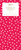 Painted Dots Red Tissue Pkg 4 Sheets