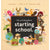 The Wild Guide To Starting School