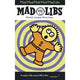 Mad Mad Mad Mad Mad Libs: World's Greatest Word Game