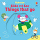 Slide And See Things That Go board book : Usborne