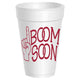 Boom Soon Styrofoam- 10 Pack