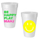 "Be Happy Play Mahj" Foam Cups