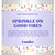 Sprinkle Good Vibes Candle