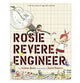 Rosie Revere, Engineer