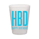 HBD HAPPY BIRTHDAY FROST FLEX CUPS