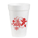 Oh Snap - 16oz Styrofoam Cups