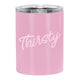 Thirsty Stainless Steel Tumbler