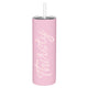 THIRSTY Stainless Steel Skinny Tumbler